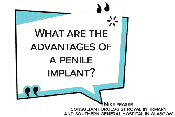 What are the advantages of a penile implant?